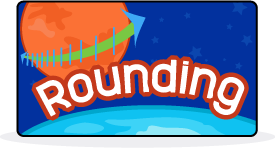 Rounding